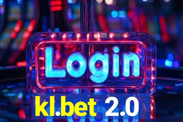 kl.bet 2.0